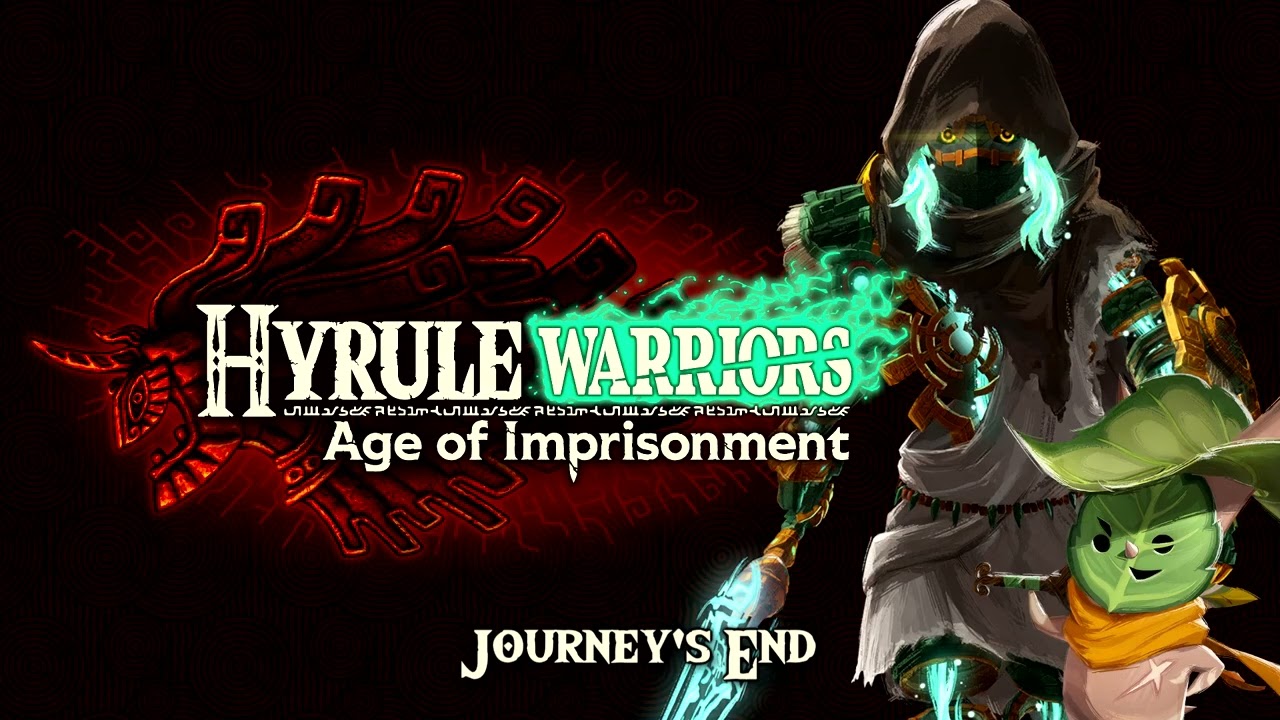 Hyrule Warriors: Age of Imprisonment - Journey's End (Music / OST)
