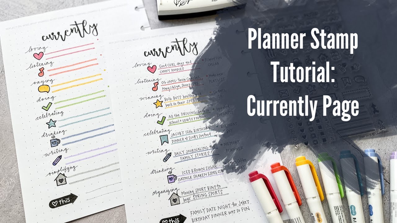 Planner Stamp Tutorial: Currently Page