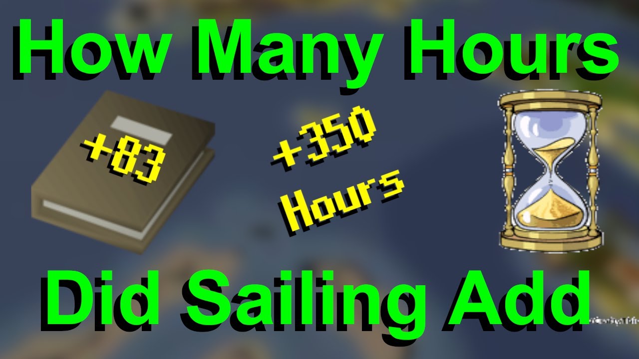 How Many Hours Did Sailing Add to Runescape's Collection Log - Ramble 13