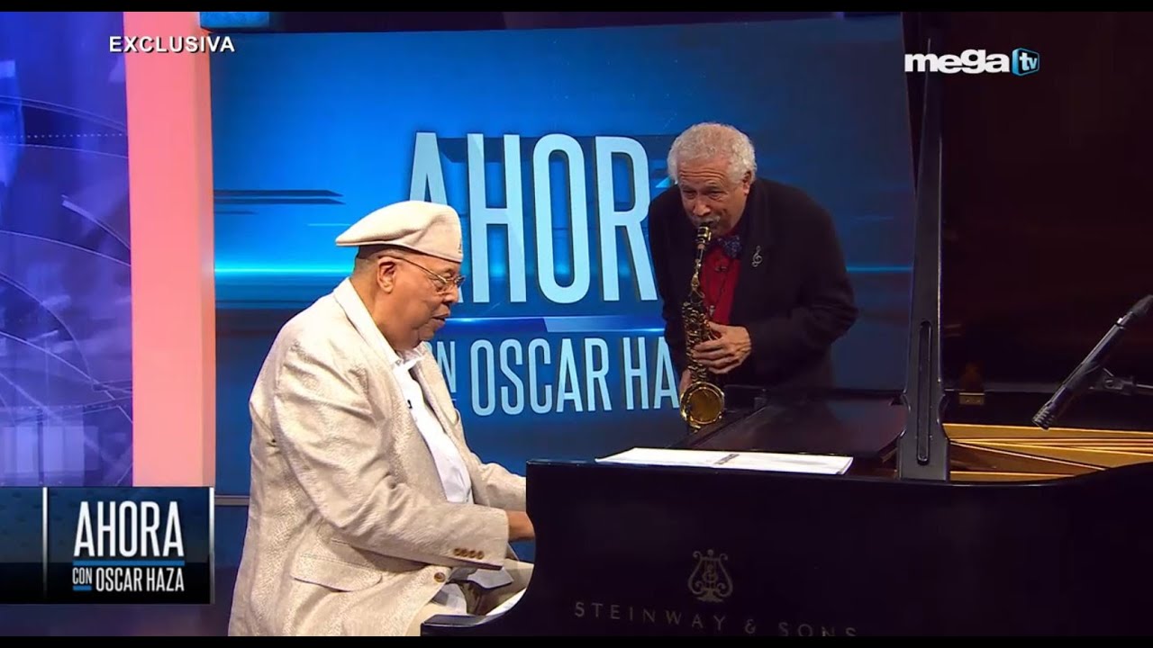 Ahora con Oscar Haza 10-13-21 Descarga musical en exclusiva con Paquito D'Rivera y Chucho Valdés