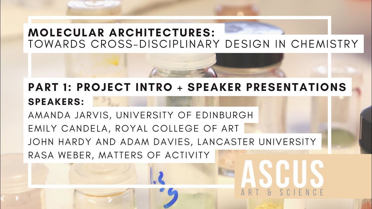 ASCUS Creative Science Panel - Talks