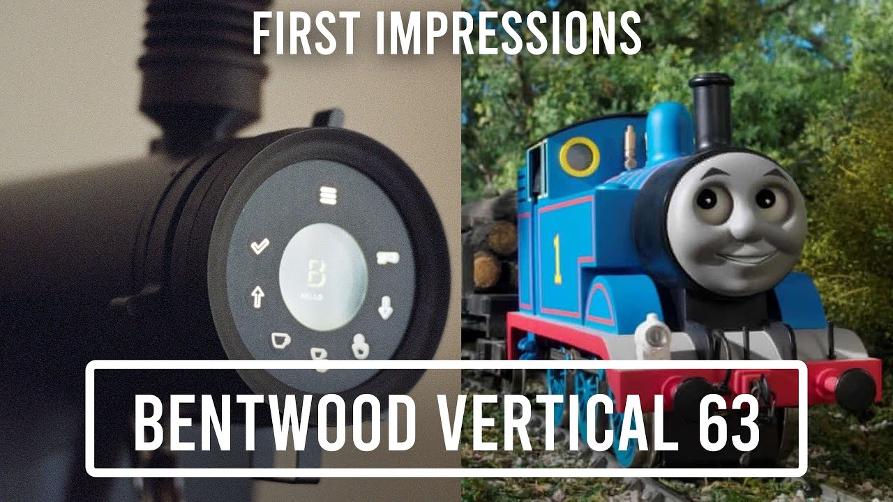 Thomas the Tank Engine First Impressions (Bentwood Vertical 63 Coffee Grinder)