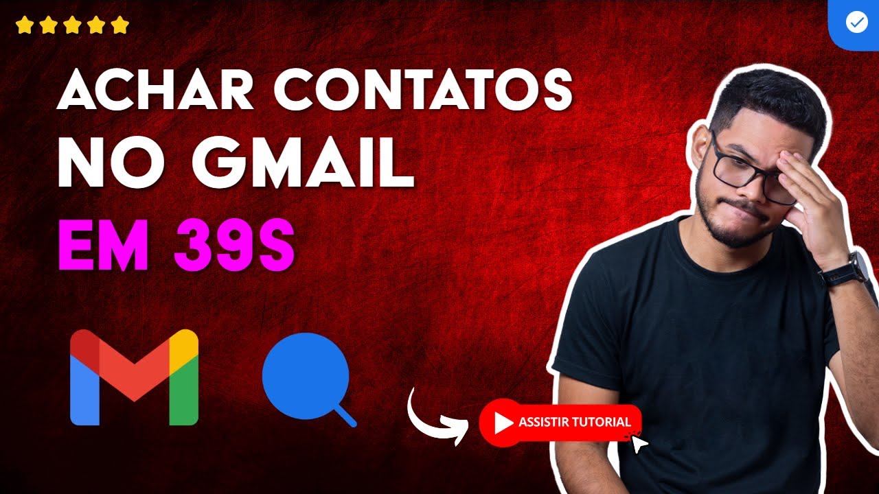 Como ENCONTRAR CONTATOS no GMAIL em 39 S