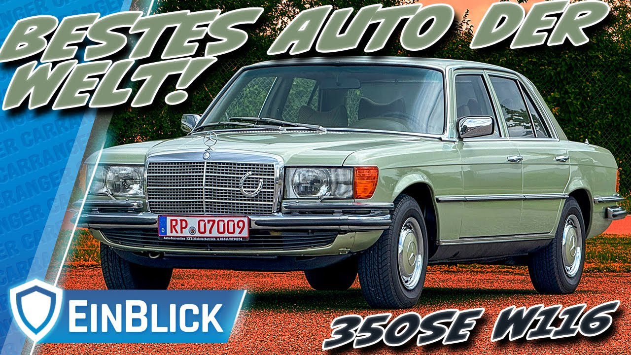 SOWAS gibt es NICHT MEHR! Mercedes 350SE W116 (1979) - Der vielleicht beste Mercedes?