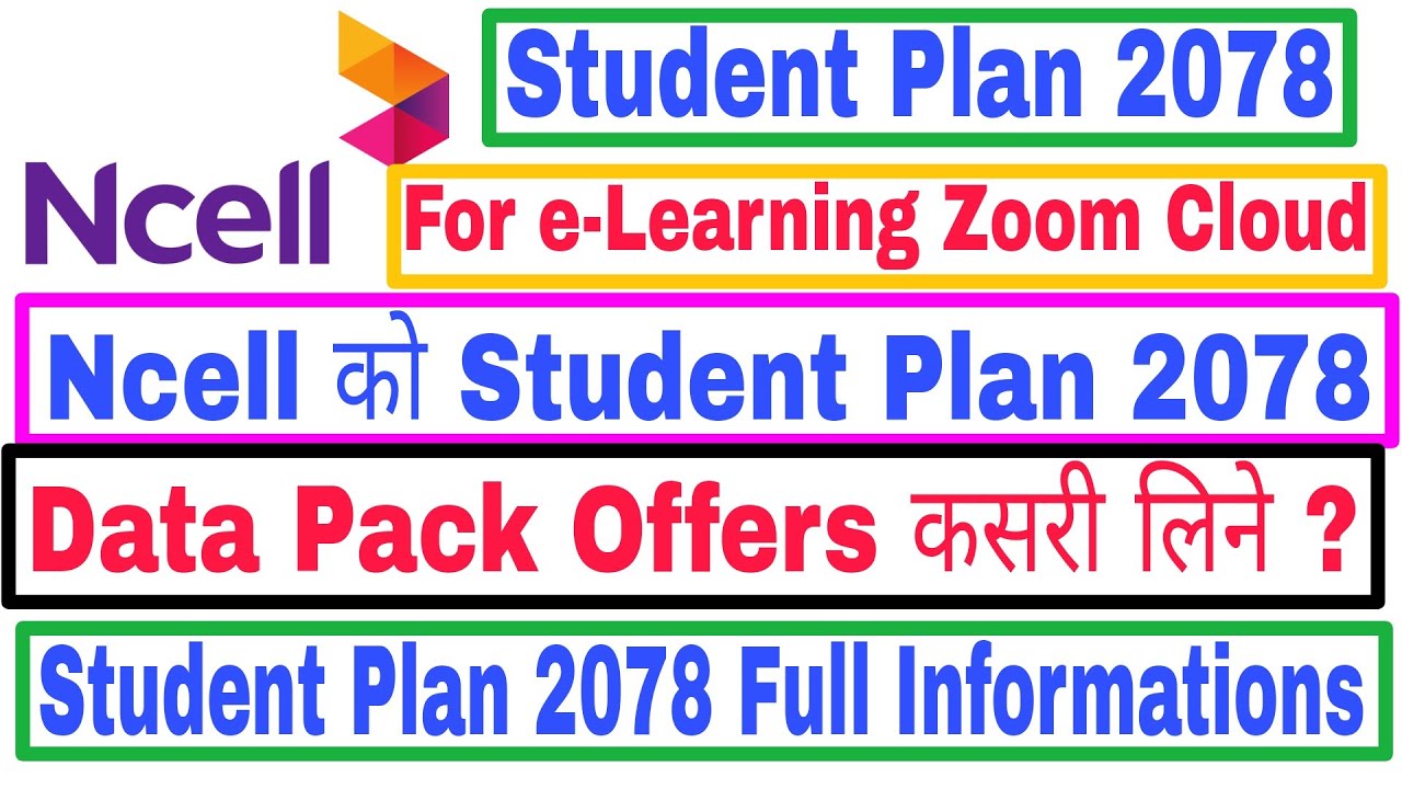 Ncell Student Plan 2078 for E-Learning Data Pack Offers | Zoom Cloud, Google Service and Teams