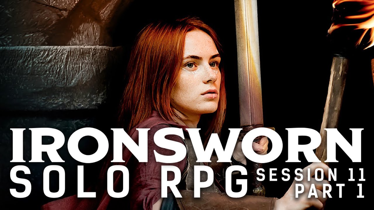 Solo RPG - Ironsworn || Session 11 Part 1