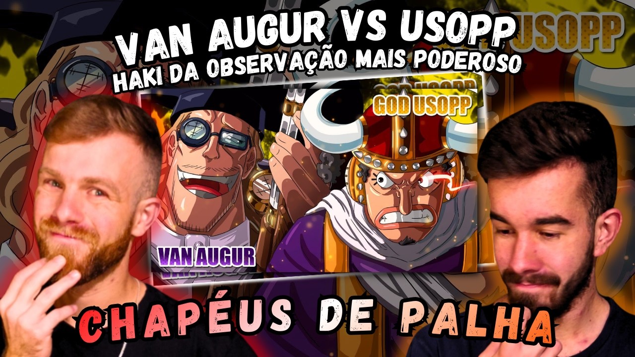 O HAKI DA OBSERVAÇÃO MAIS PODEROSO DE ONE PIECE: VAN AUGUR VS USOPP ANÁLISE DA BATALHA MORTAL| REACT
