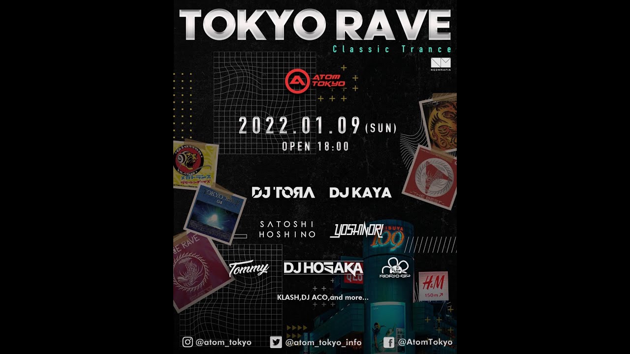TOKYO RAVE 2022 Vol.1 @ATOM TOKYO 2022/01/09