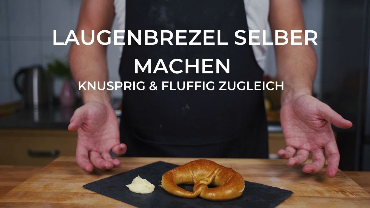 Laugenbrezel selber machen - Knusprig & fluffig zugleich