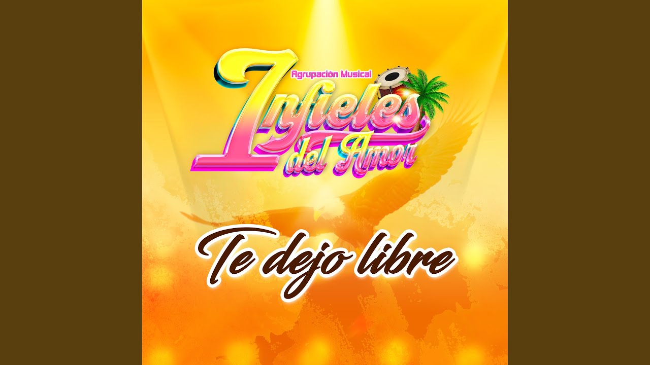 TE DEJO LIBRE