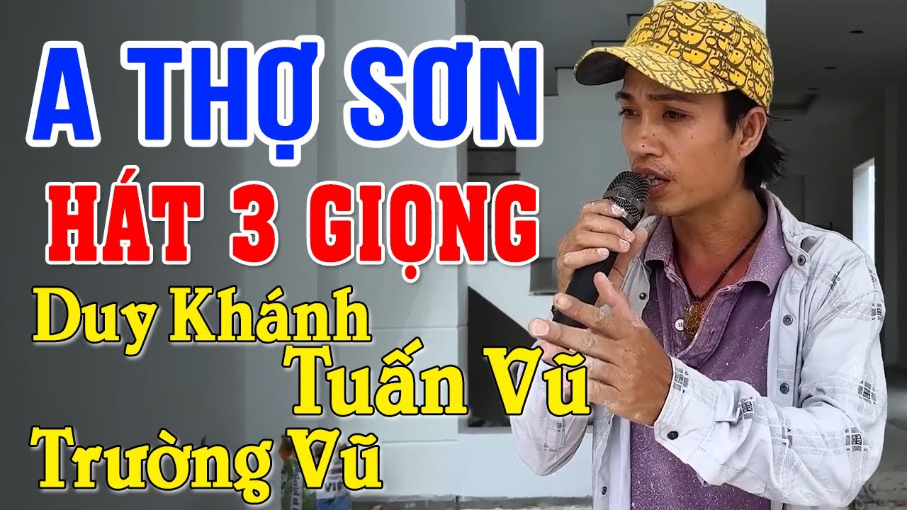 Anh Thợ Sơn Có Giọng Hát Gióng 99% DUY KHÁNH - TUẤN VŨ - TRƯỜNG VŨ | Liên Khúc Nhạc Đường Phố