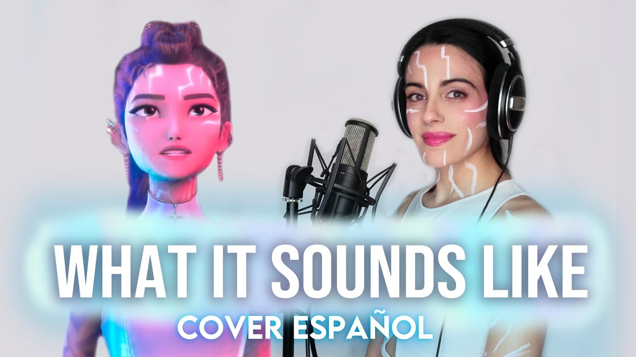 Kpop Demon Hunters - What It Sounds Like (Cover Español) #huntrix