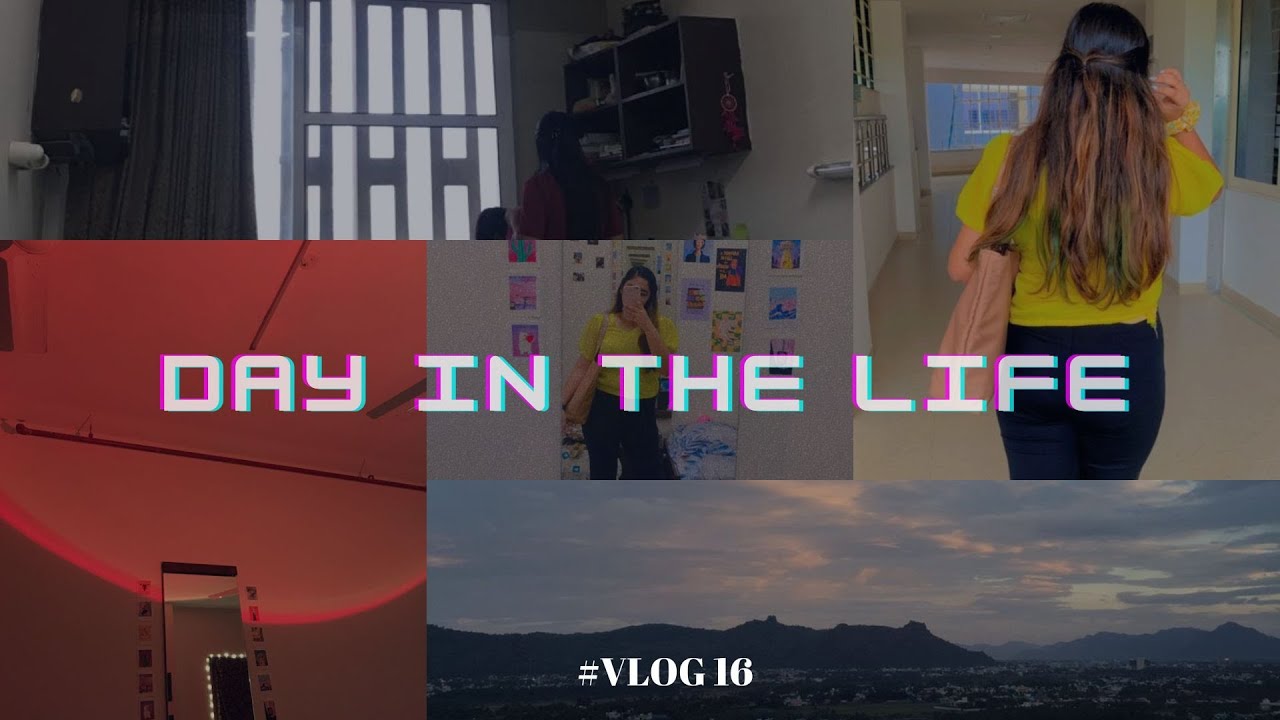 Day in the life of a final year student | VIT Vellore | Girls Hostel | Back to College ~VLOG #16