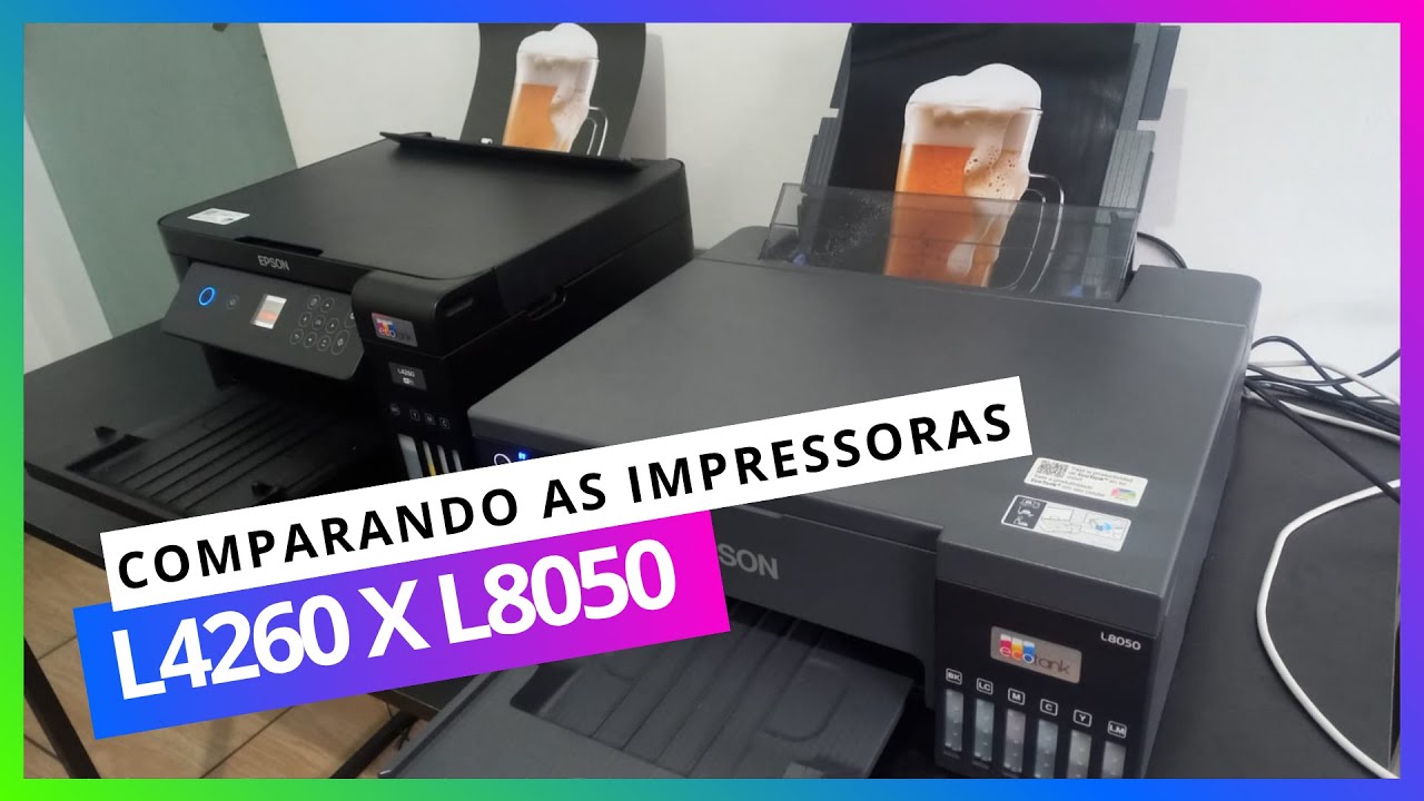 L4260 x L8050 - Comparando as impressoras da EPSON.
