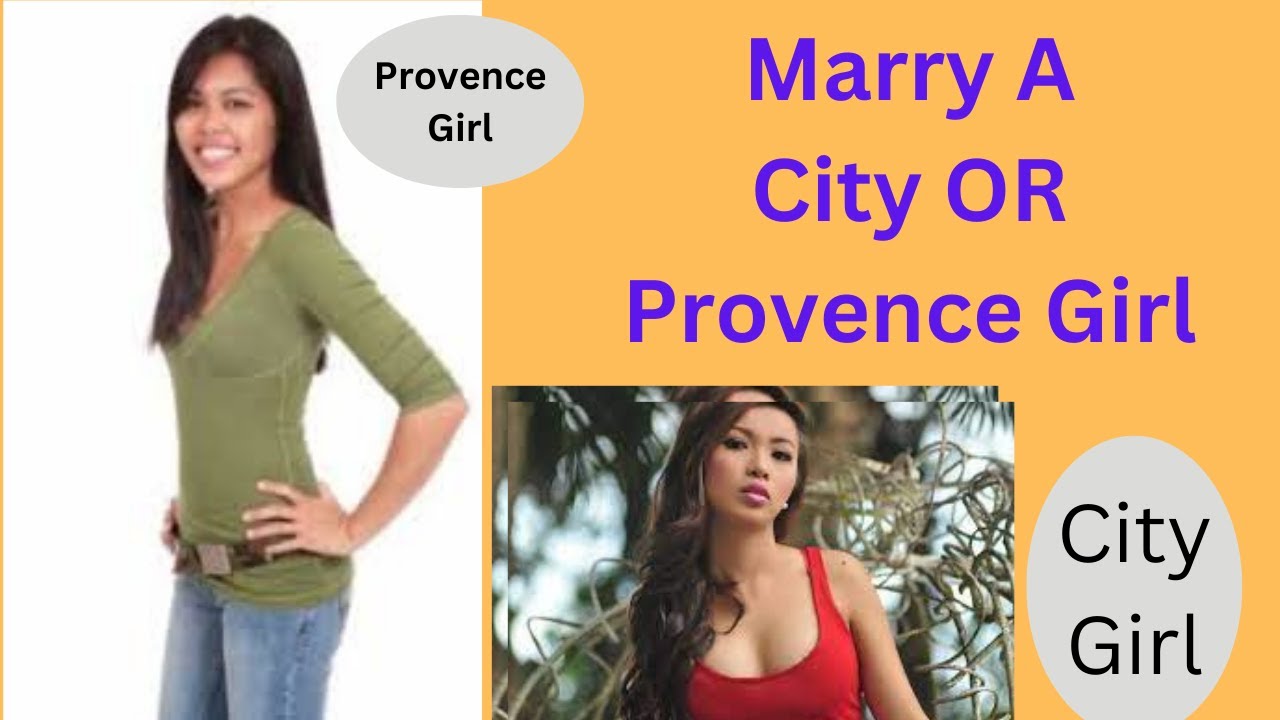 Marry A City or Provence Girl here in the Philippines