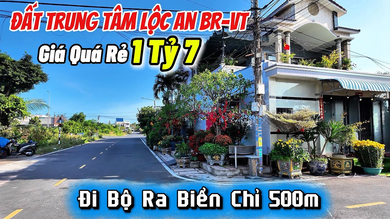 Phải Nhanh Tay Mới Mua Được !! Vì Giá Quá Rẻ Chỉ 1 Tỷ 7 Đất Trung Tâm Lộc An BRVT Đi Bộ ra Biển