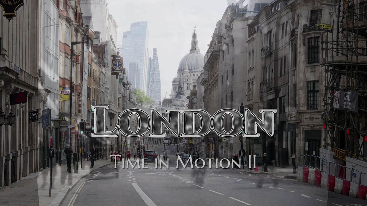 London: Time In Motion II