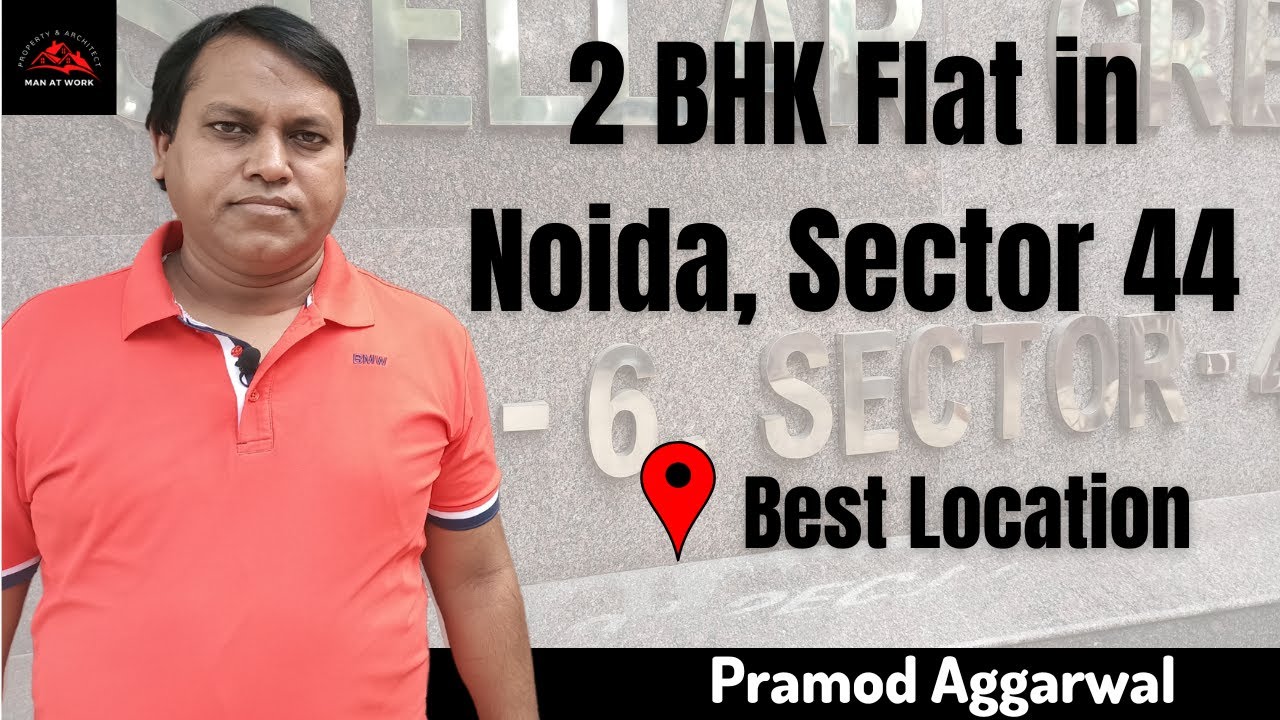 2 BHK Flat in Sector-44 Stellar Greens, Noida | Property Review | Flats in Noida | By Man at Work