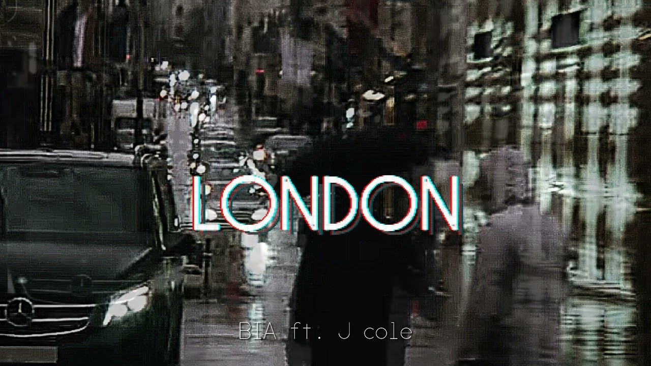 BIA ft. J cole- LONDON (sped up to perfection)