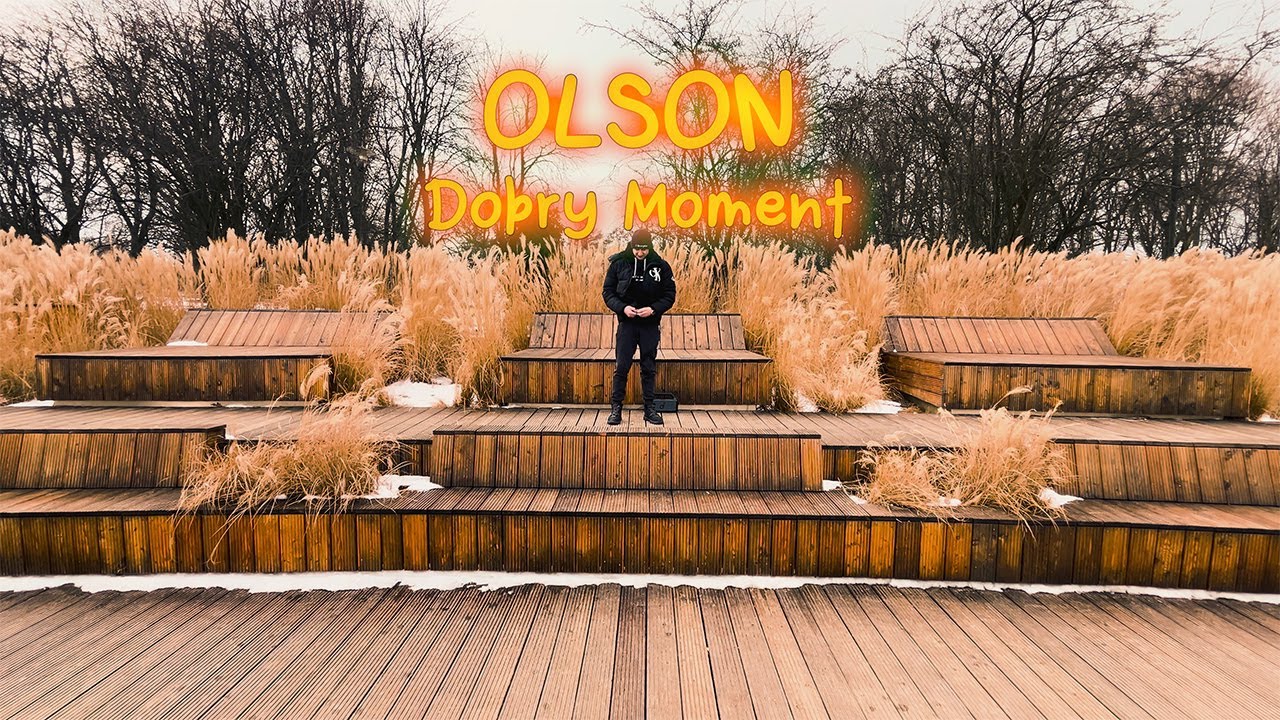 Olson - Dobry Moment (prod. EVZ) OFFICIAL VIDEO
