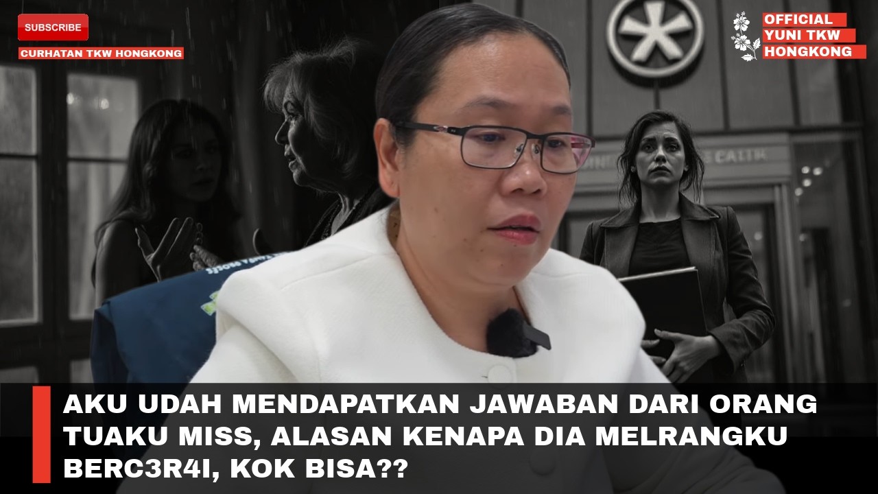 AKU UDAH MENDAPATKAN JAWABAN DARI ORANG TUAKU MISS, ALASAN KENAPA DIA MELRANGKU BERC3R4I, KOK BISA??