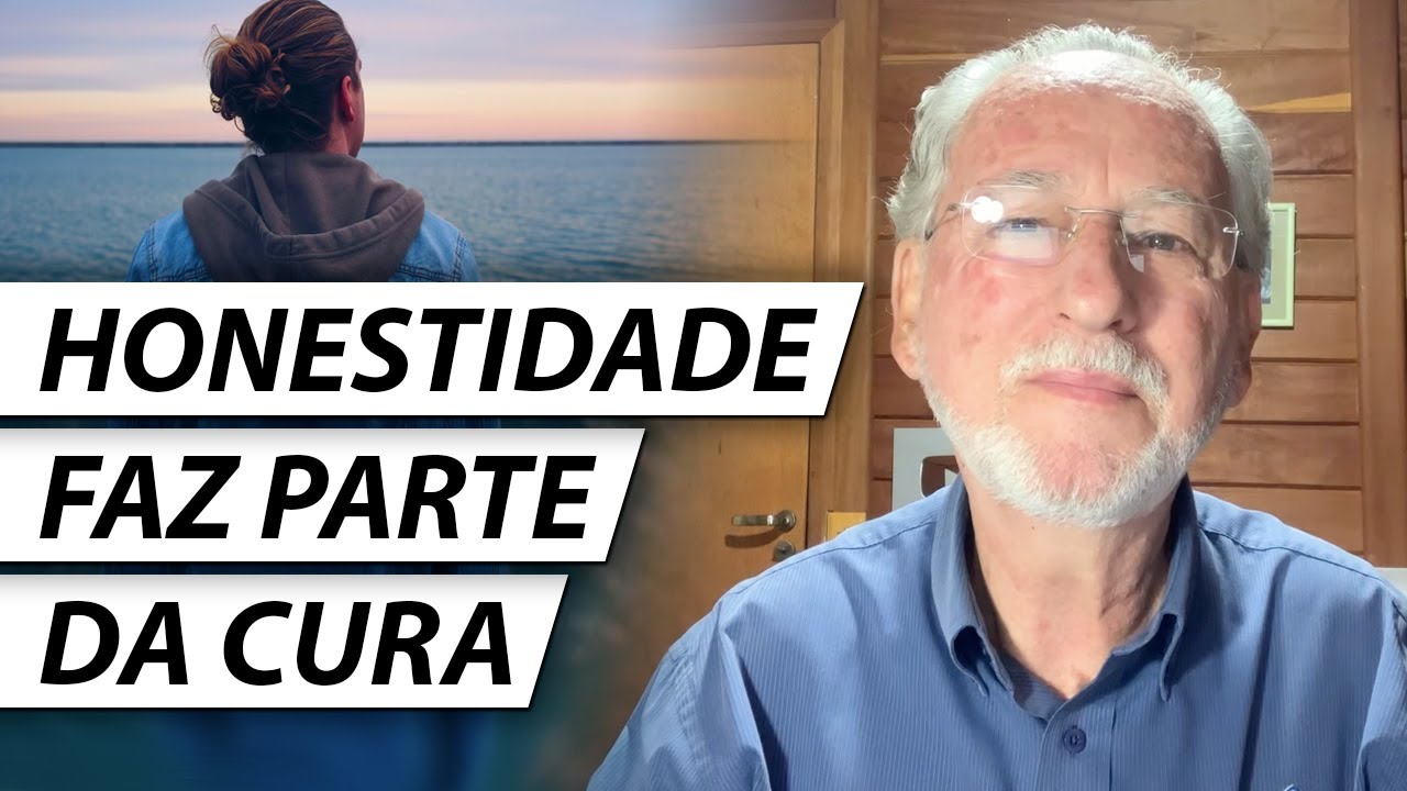 HONESTIDADE FAZ PARTE DA CURA - Dr. Cesar Vasconcellos Psiquiatra