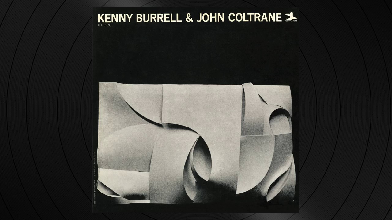 Why Was I Born by John Coltrane from 'Kenny Burrell & John Coltrane'