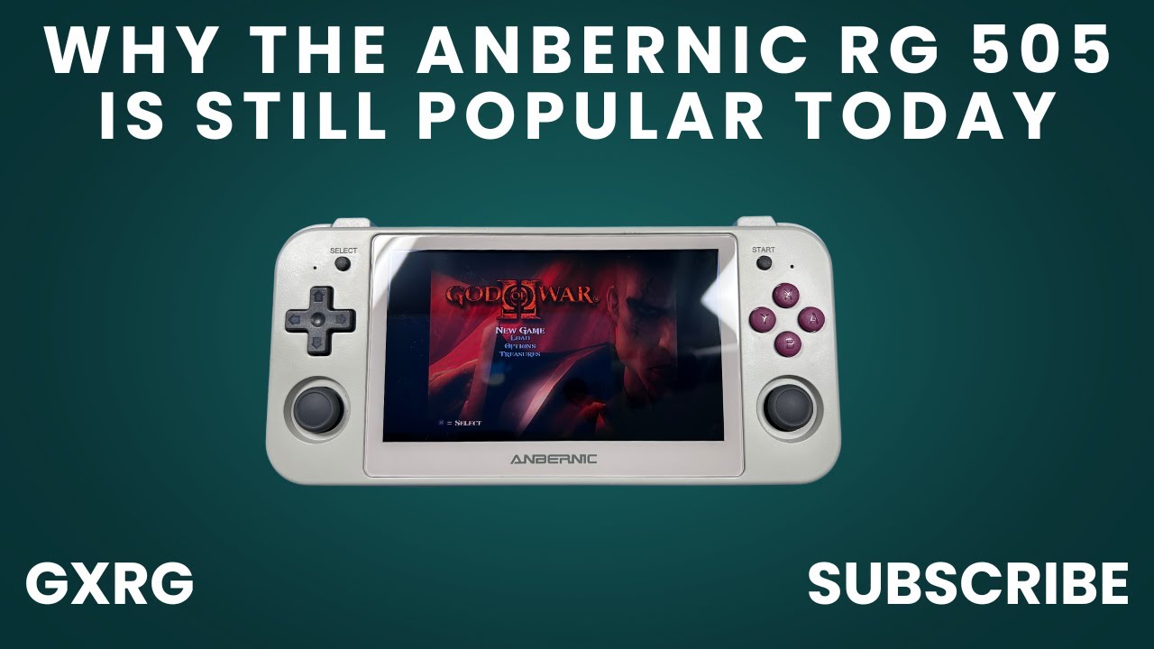 WHY THE ANBERNIC RG 505 IS STILL POPULAR TODAY