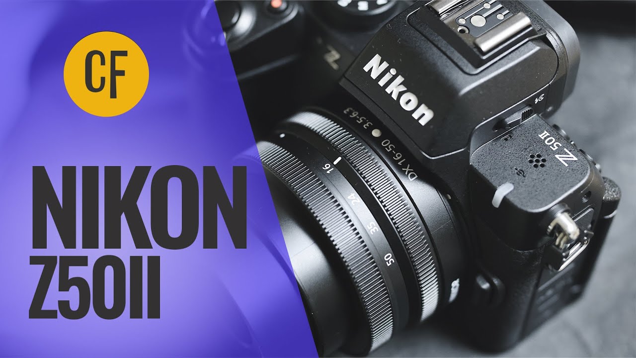 Nikon Z50II | Full camera review