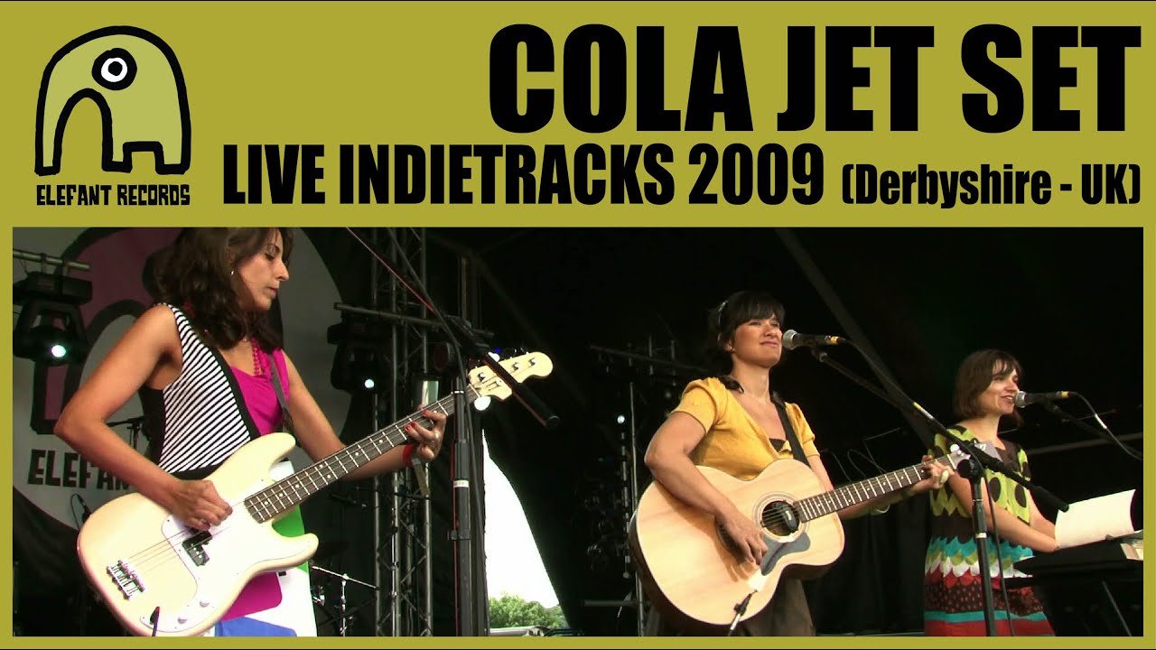 COLA JET SET - Live Indietracks Festival | 26-7-2009