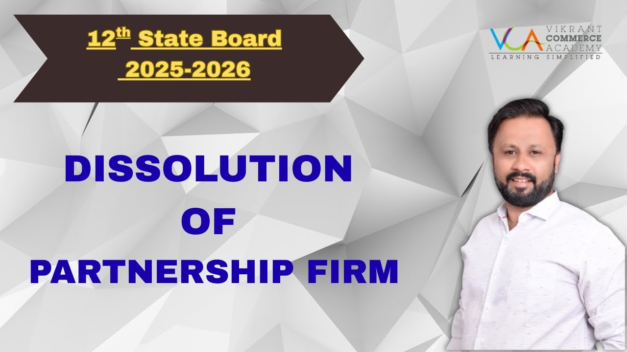 12th HSC DISSOLUTION OF PARTNERSHIP FIRM