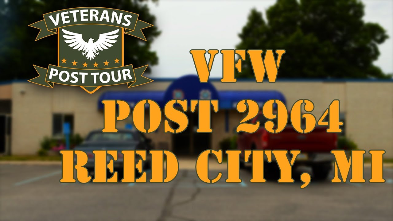 Veterans Post Tour - Reed City, MI - VFW Post 2964