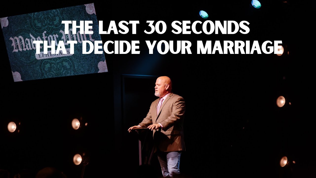 The Last 30 Seconds That Decide Your Marriage  | Pastor Byron Bledsoe | C3 Church