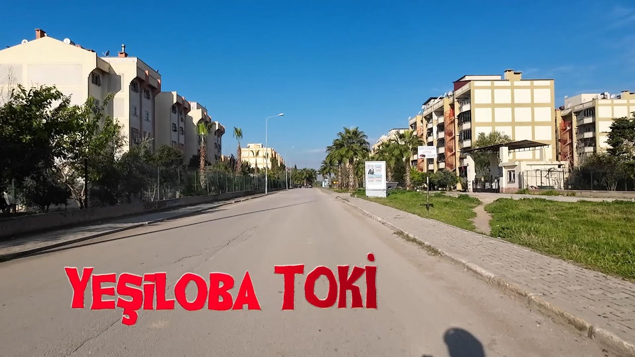 Yeşiloba TOKİLER Adana