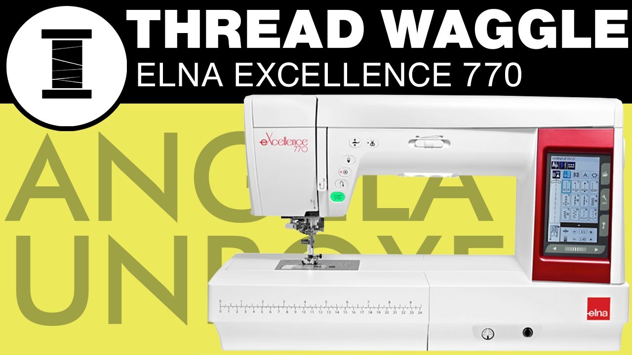 Angela Unboxes: Elna Excellence 770
