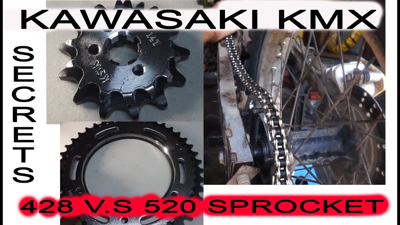 kawasaki kmx with 428 sprocket and chain plus tips ( 520 never again )