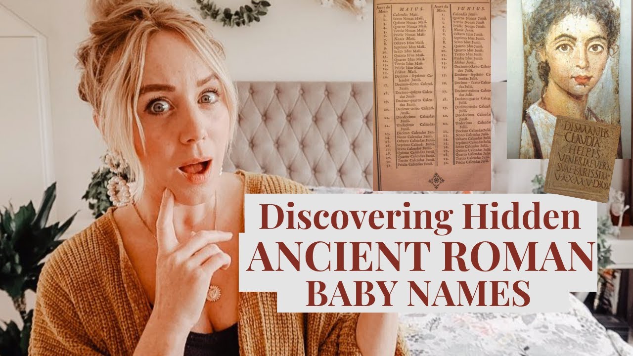 Discovering ANCIENT ROMAN Baby Names - ready for revival | SJ STRUM