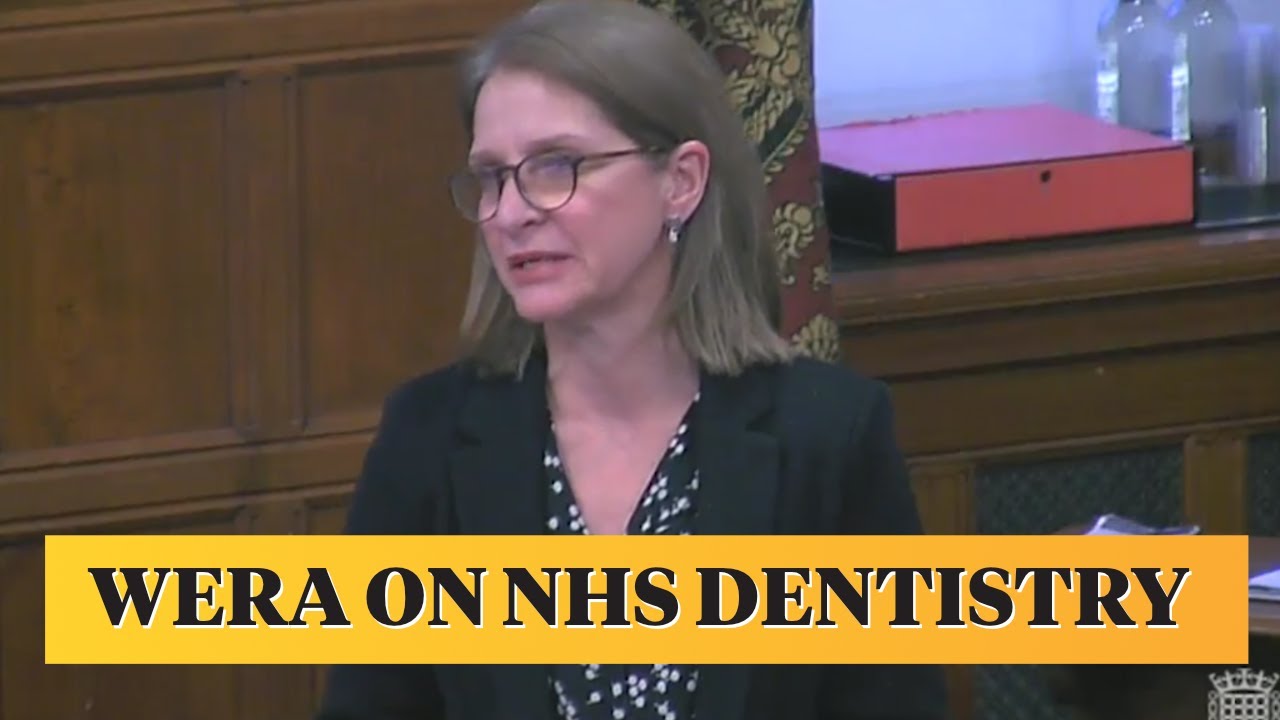 Wera Calls for Urgent Action Over Crisis in NHS Dentistry