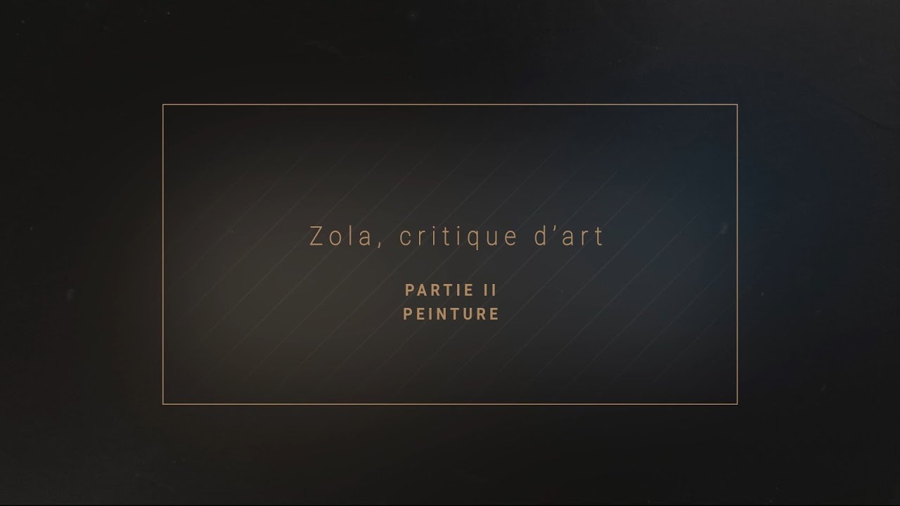 Золя об искусстве. Живопись | Zola, critique d'art. Peinture