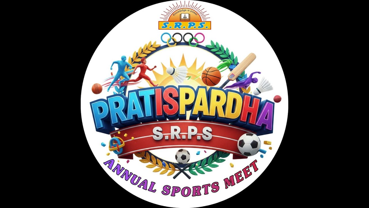 SUN RISE PUBLIC SCHOOL ANNUAL SPORTS MEET2025-26