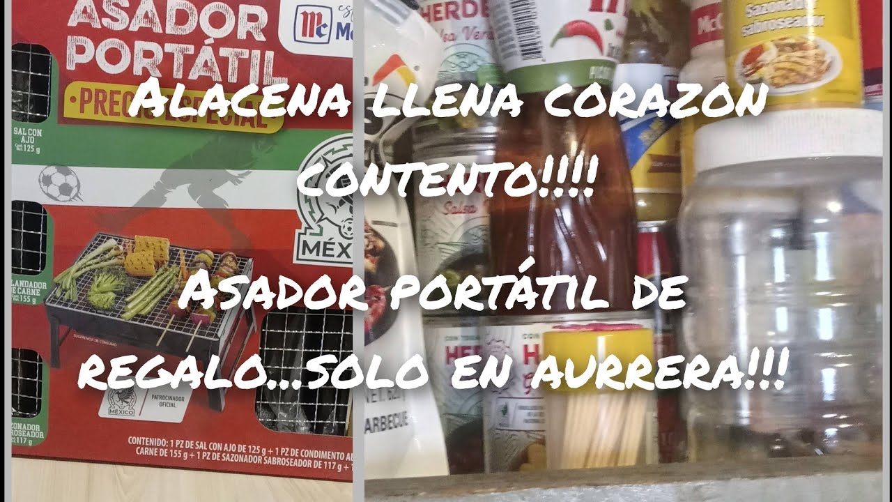 Asador nuevo de regalo y mis compras en aurrera