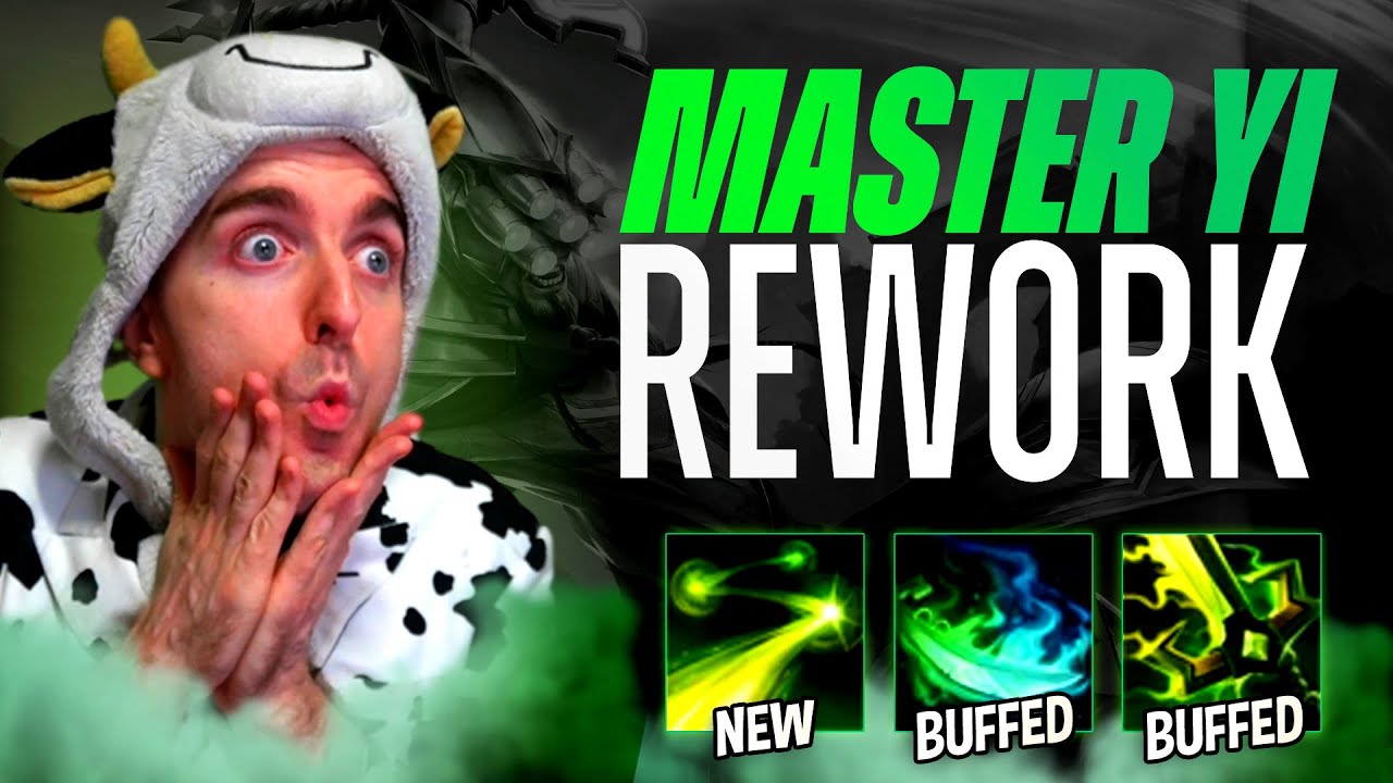 THIS IS THE MASTER YI REWORK