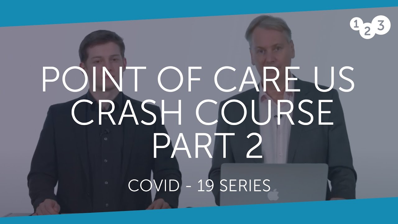 POCUS Ultrasound Crash Course &ndash; Part 2