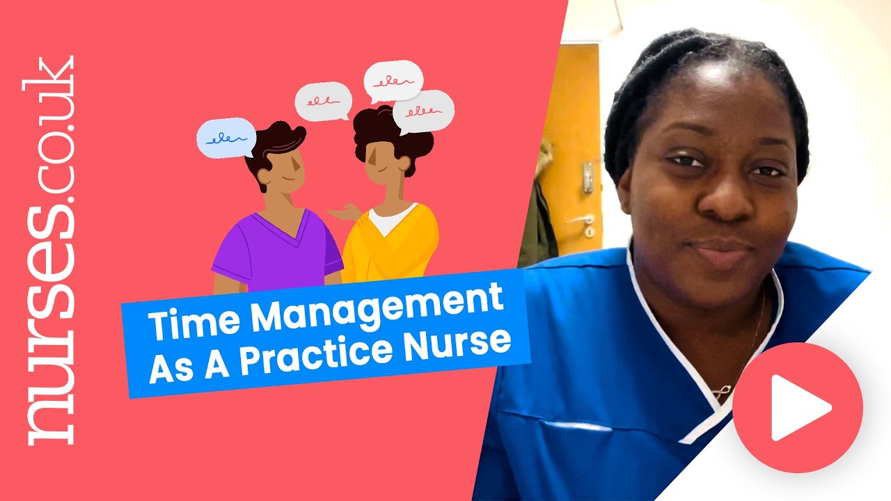 Time Management As A Practice Nurse