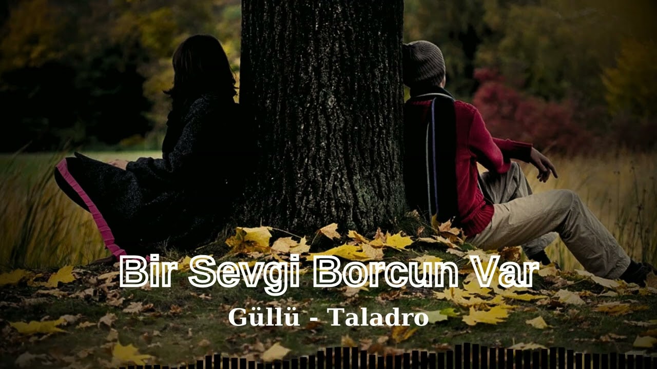 Bir Sevgi Borcun Var - Güllü & Taladro ( Blacknight music)