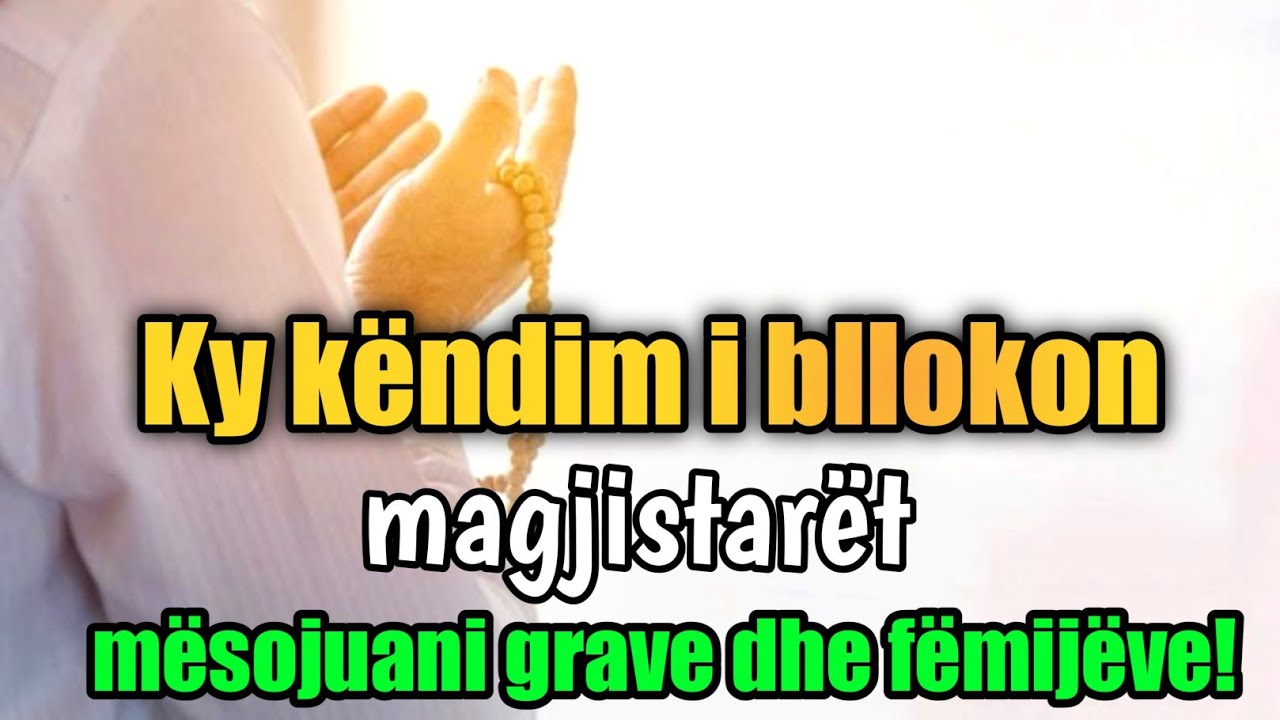 Ky këndim i bllokon magjistarët, mësojuani grave dhe fëmijëve!