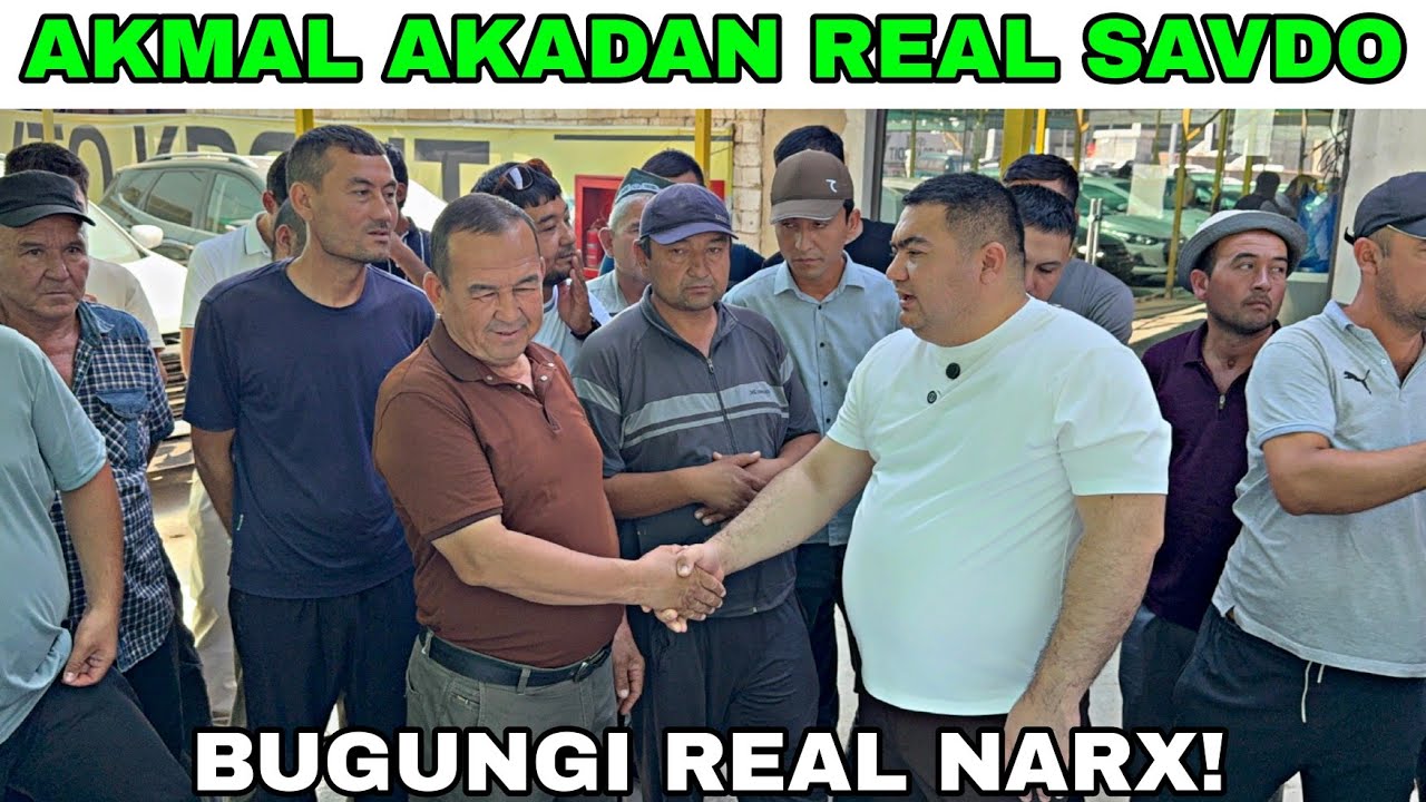 9 IYUL OSIYO AVTO AKMAL AKADAN REAL SAVDO. XALQGA ARZONI YURADIGANU KERAK! BUGUNGI REAL NARX