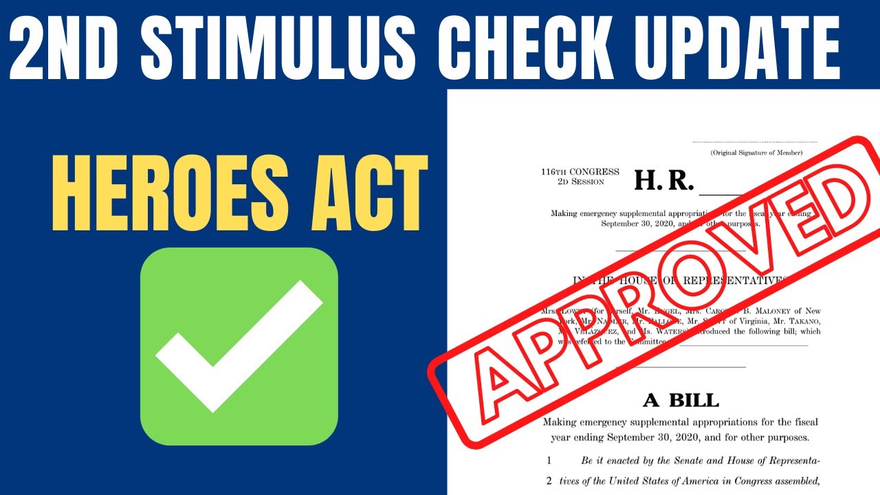 Second Stimulus Check HEROES ACT PASSES in the HOUSE