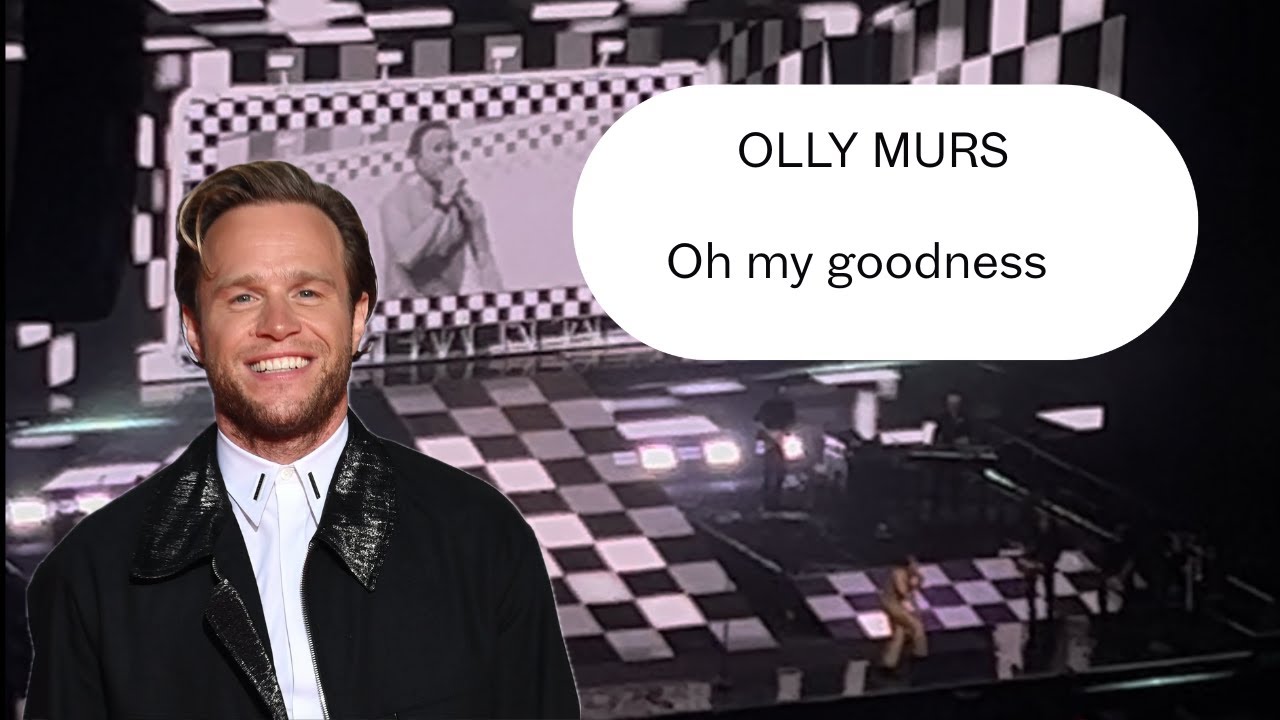 Olly Murs- Oh my goodness