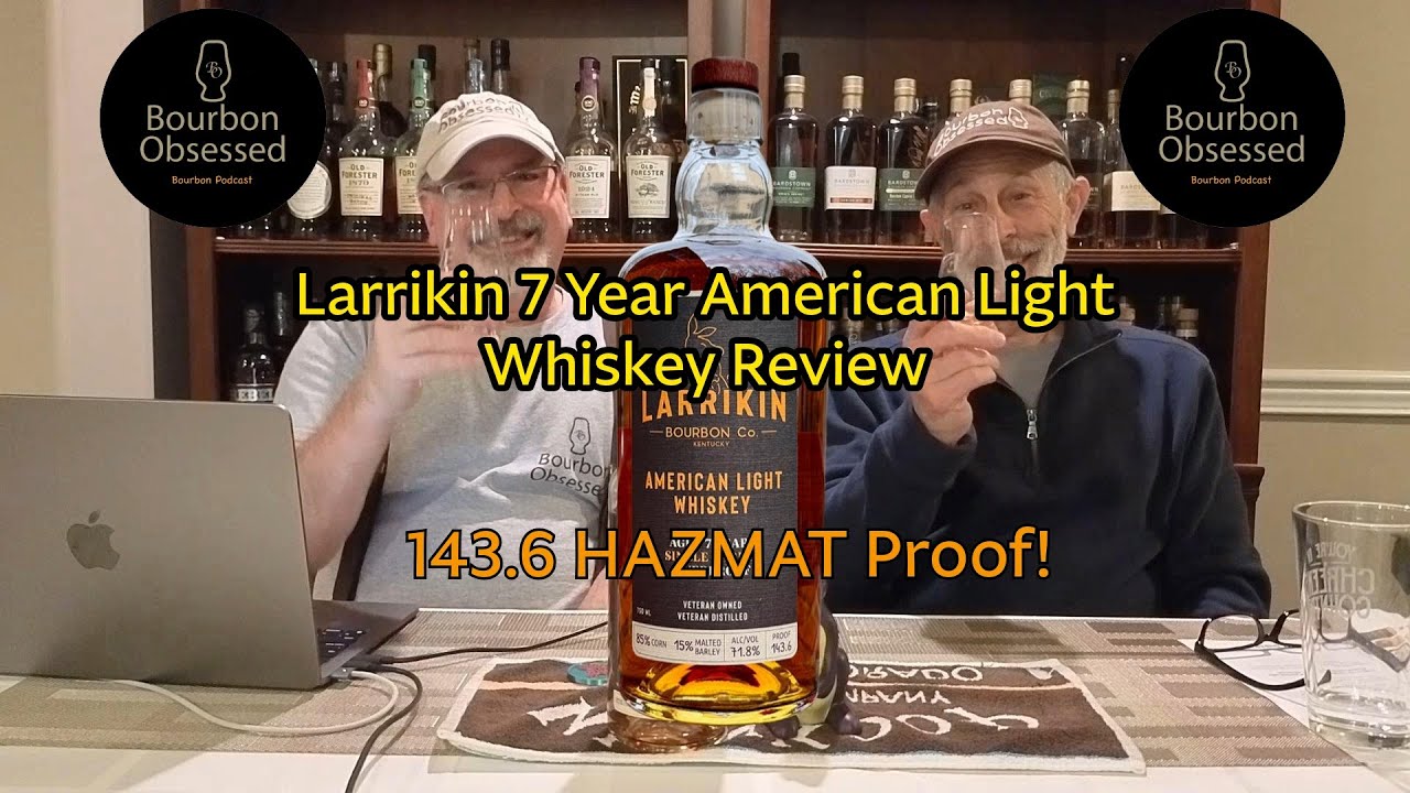 Обзор американского светлого виски Larrikin 7 Year - крепость 143,6 HAZMAT!